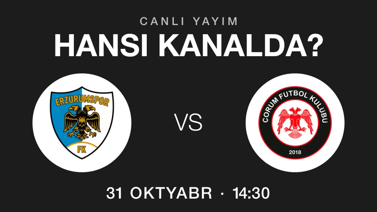 Erzurumspor – Çorum Bələdiyəspor oyununun yayım kanalları