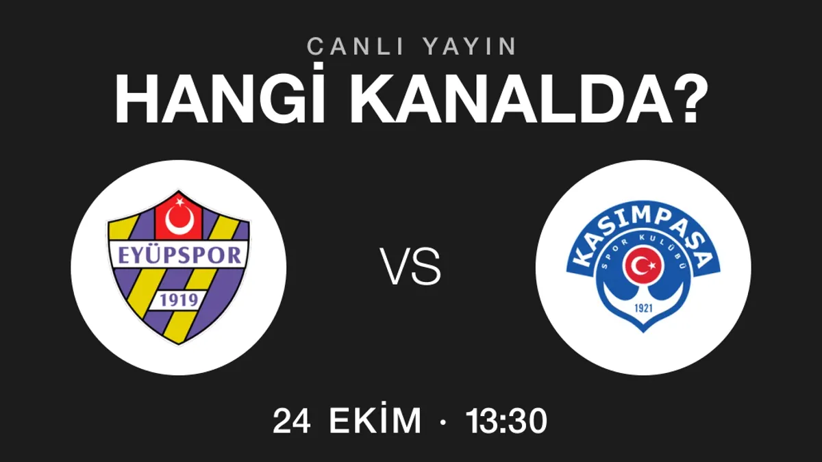 Eyüpspor - Kasımpaşa maçının yayın kanalları