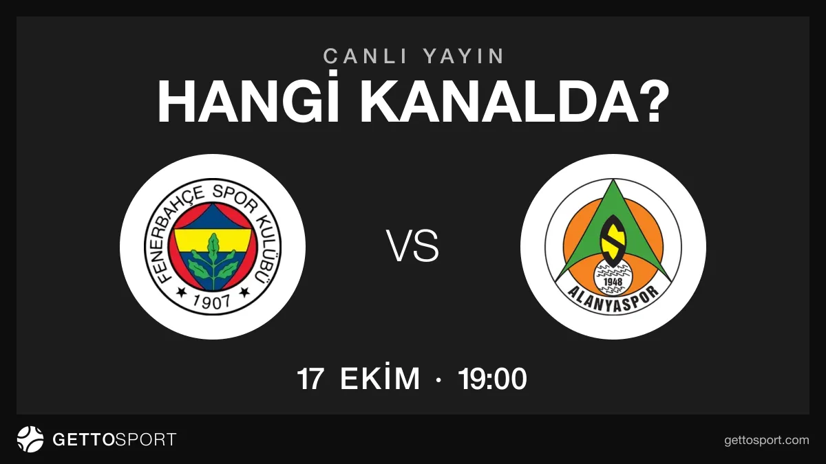 Fenerbahçe - Alanyaspor maçının yayın kanalları