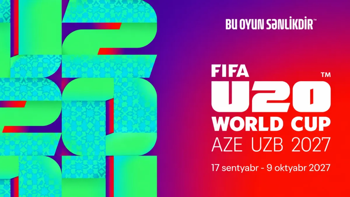 Bakı Olimpiya Stadionunda və Qız Qalasında U-20 dünya çempionatı brend proyeksiyası