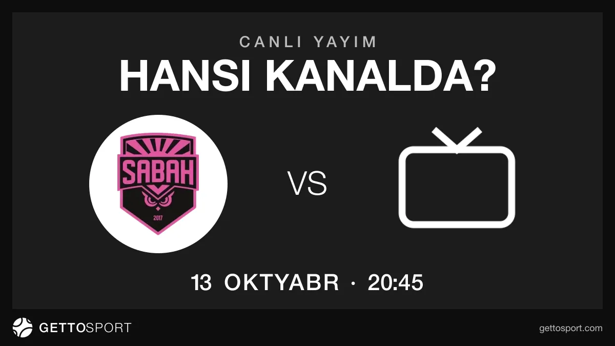 Sabah – Slaviya oyununun yayım kanalları